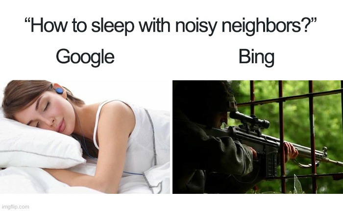 image tagged in google vs bing,bing,google,memes,2020 | made w/ Imgflip meme maker