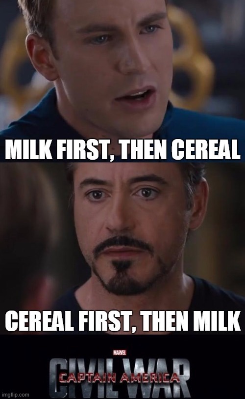 Forgot the bowl | image tagged in marvel civil war,cereal | made w/ Imgflip meme maker