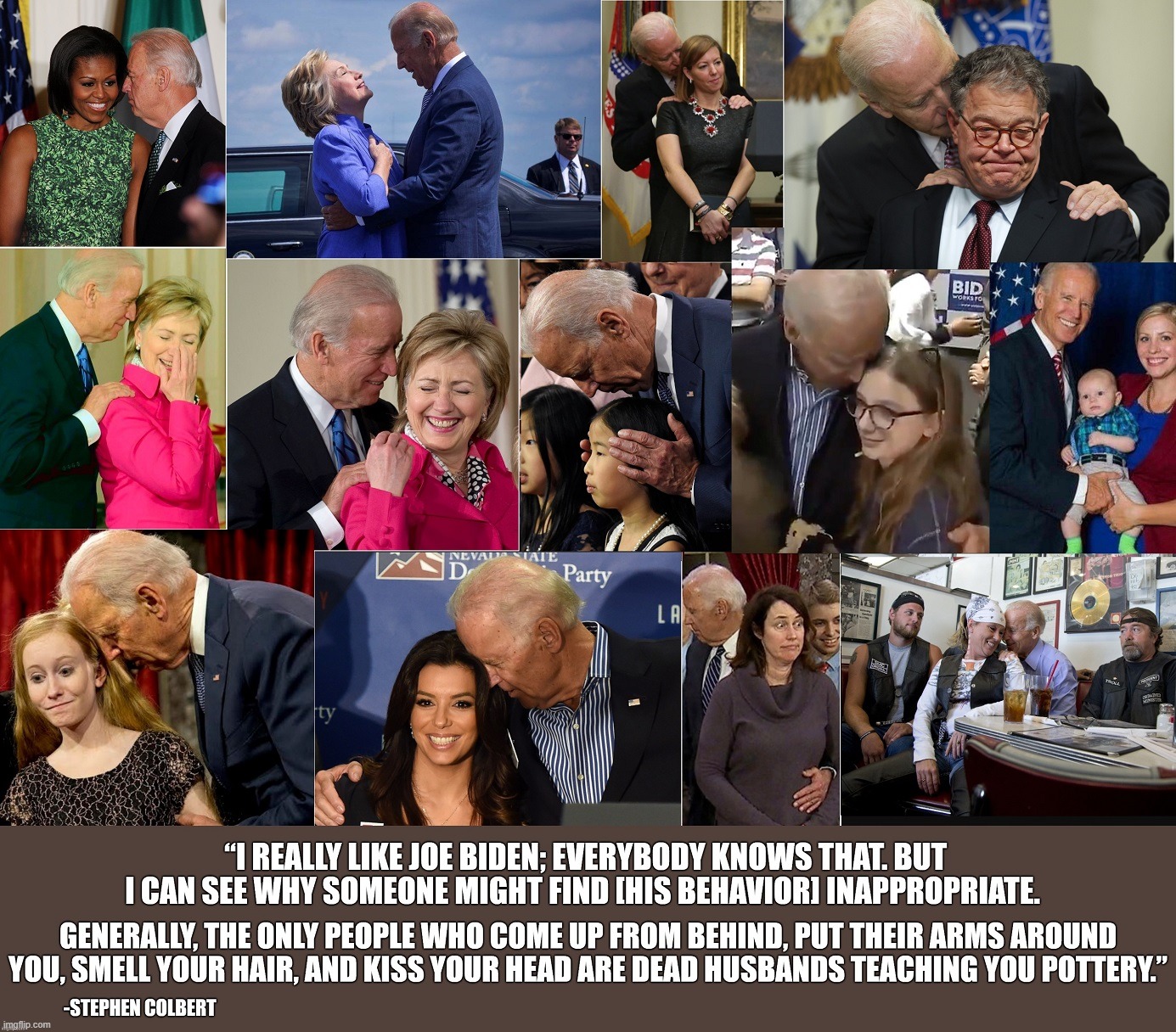 Joe Biden 2020: a candidate who's really in touch with the people, including children... groping and sniffing them. | image tagged in creepy joe biden,sniffing joe biden,groping joe biden,don't let biden babysit your kids | made w/ Imgflip meme maker