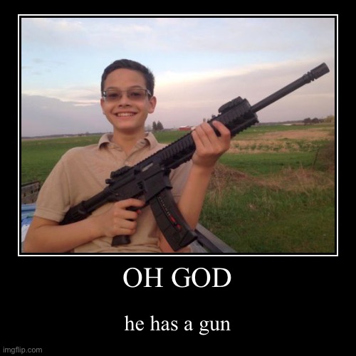 HE HAS A GUN, HIT THE DECKS! | image tagged in aaaaaaaaaaaaaaaaa | made w/ Imgflip demotivational maker