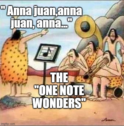 The "One Note Wonders" | " Anna juan,anna juan, anna..."; THE "ONE NOTE WONDERS" | image tagged in jurassic rock,humor,rock music,the far side | made w/ Imgflip meme maker
