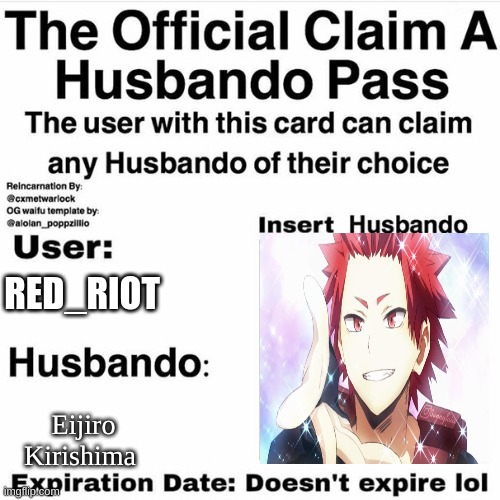 RED_RIOT; Eijiro Kirishima | made w/ Imgflip meme maker