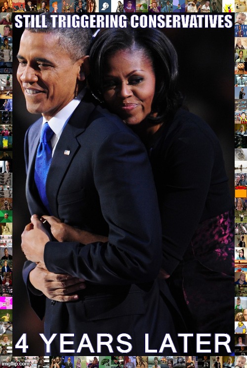 If we have "TDS" for criticizing a sitting president, then what the heck would you call rightie memes in 2020 about these two | STILL TRIGGERING CONSERVATIVES; 4 YEARS LATER | image tagged in barack and michelle obama,election 2020,2020 elections,memes about memeing,conservatives,barack obama | made w/ Imgflip meme maker