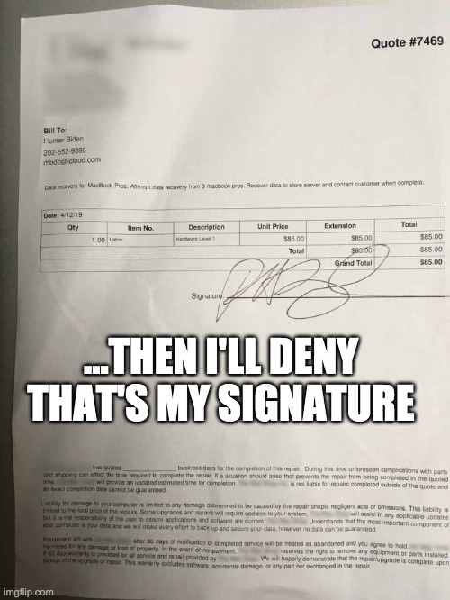 ...THEN I'LL DENY THAT'S MY SIGNATURE | made w/ Imgflip meme maker