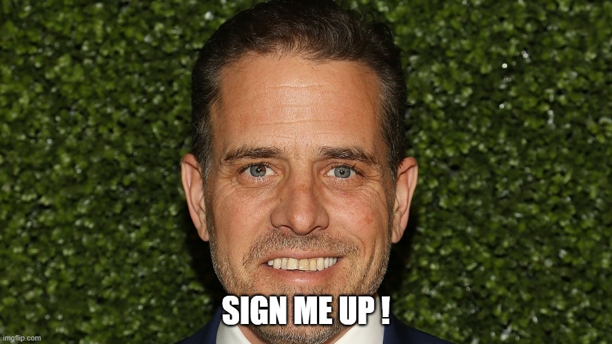 SIGN ME UP ! | made w/ Imgflip meme maker