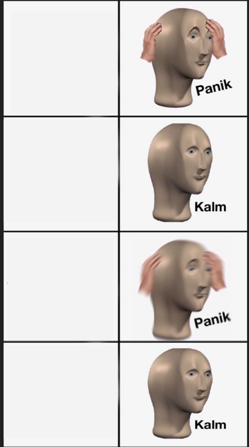 High Quality Panik Kalm Panik Kalm Blank Meme Template