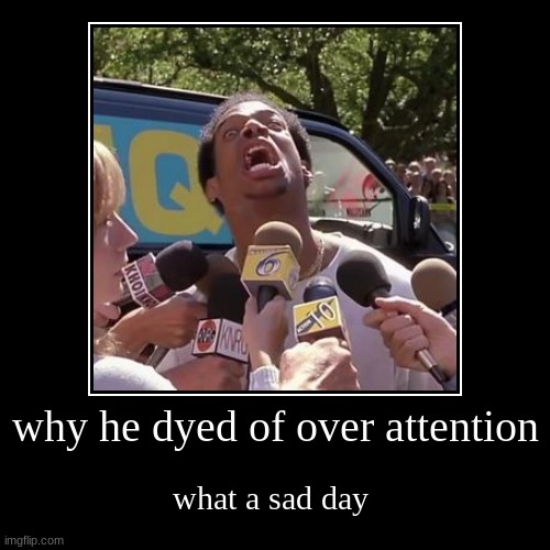 image tagged in funny,memes | made w/ Imgflip demotivational maker