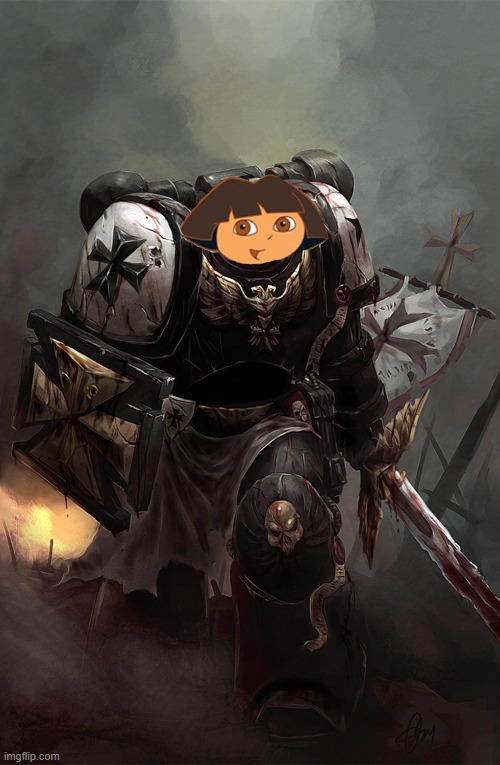 Made this in Photoshop | image tagged in dora the explorer,warhammer 40k,photoshop,unsee juice,burn it in holy fire | made w/ Imgflip meme maker