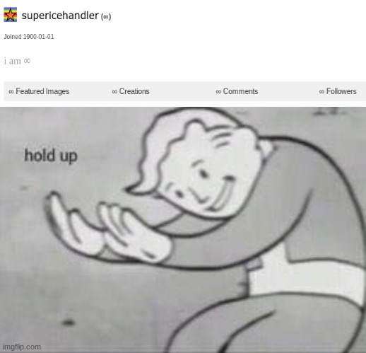 BRO WAIT A MINUTE | image tagged in fallout hold up,imgflip | made w/ Imgflip meme maker