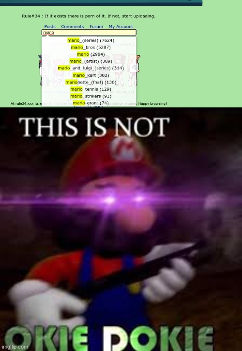NO!!!!!! | image tagged in this is not okie dokie,mario,rule 34,memes | made w/ Imgflip meme maker