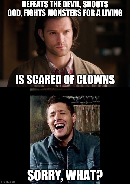 Sam so afraid clowns? is why of Creepy Clown