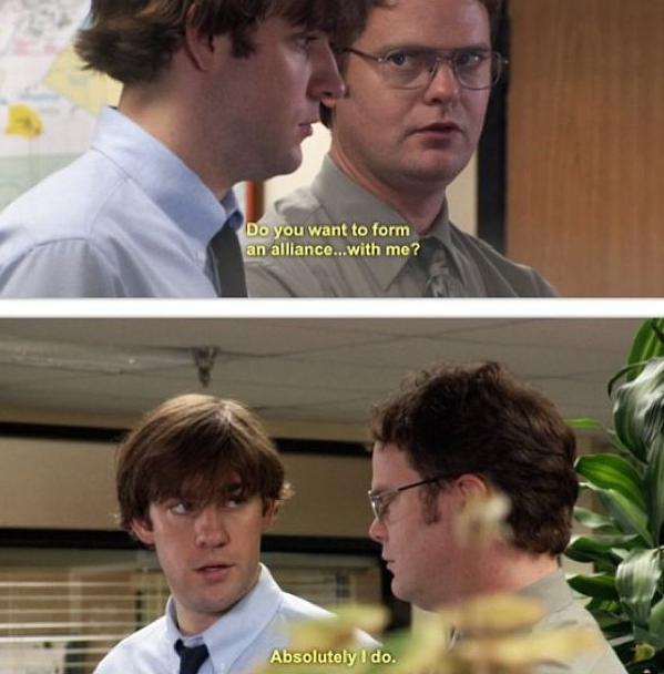 The Office - Do you want to form an alliance Blank Meme Template