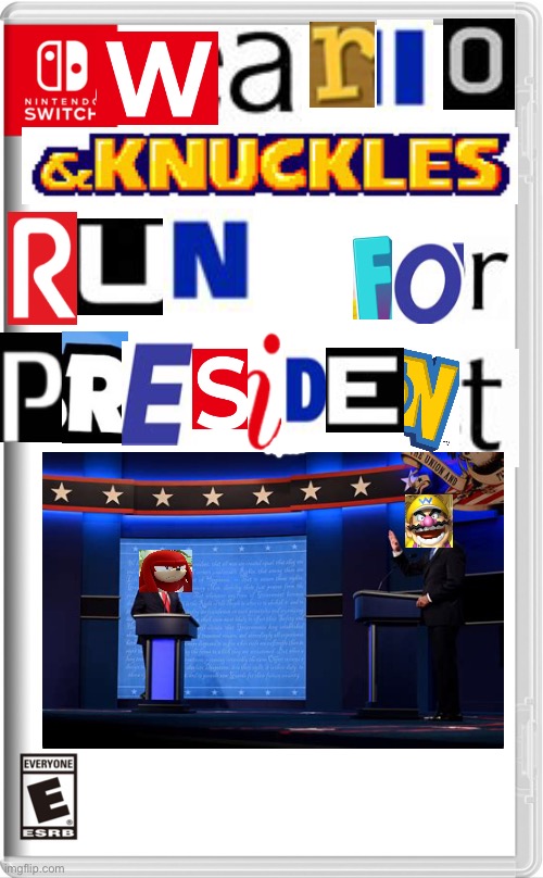 Wario & Knuckles Run For President | image tagged in high quality switch game template | made w/ Imgflip meme maker
