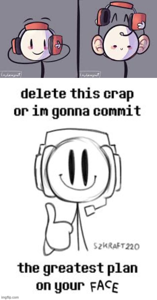 Never pull off charles headphones or he will do the greatest plan | made w/ Imgflip meme maker