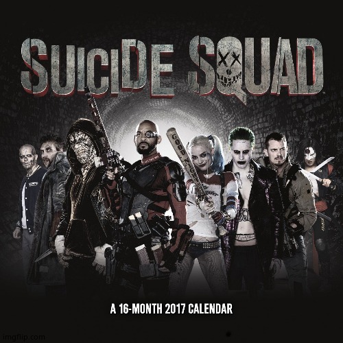 Suicide Squad | image tagged in suicide squad | made w/ Imgflip meme maker