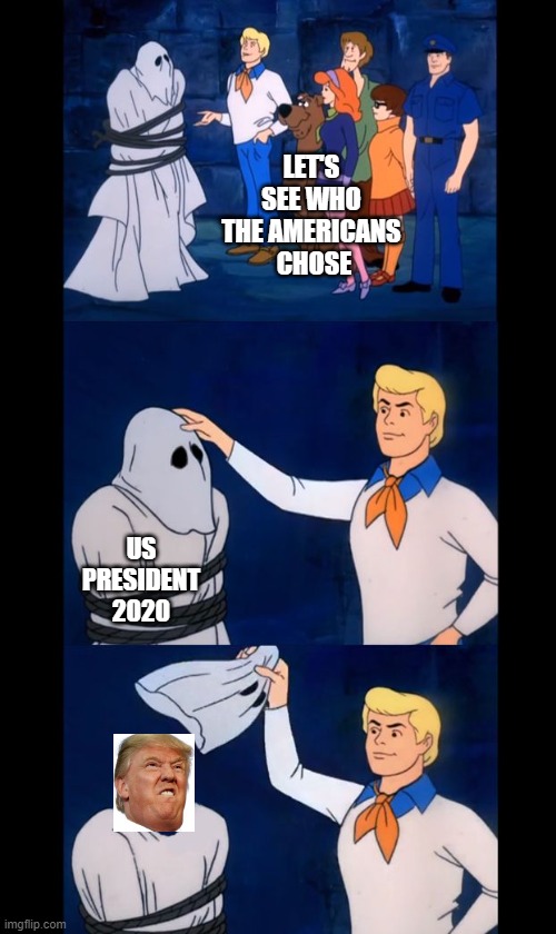 Soon | LET'S SEE WHO THE AMERICANS
 CHOSE; US PRESIDENT 2020 | image tagged in let's see who this really is | made w/ Imgflip meme maker