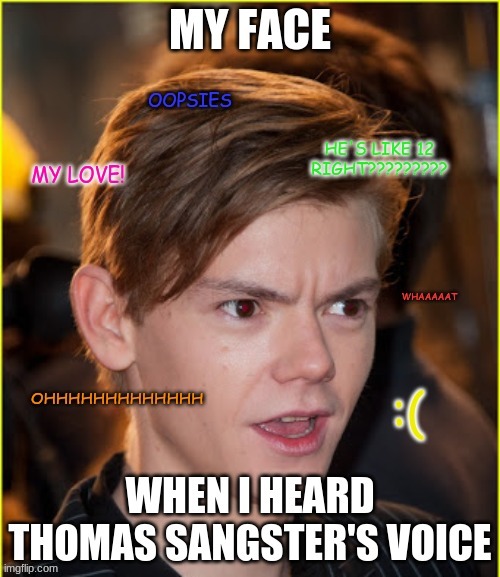 Thomas Sangster Voice | image tagged in thomas sangster,voice,surprised | made w/ Imgflip meme maker