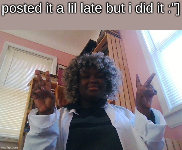 happy (post) holloween | posted it a lil late but i did it :"] | image tagged in cosplay,soul eater,dr stein,holloween | made w/ Imgflip meme maker