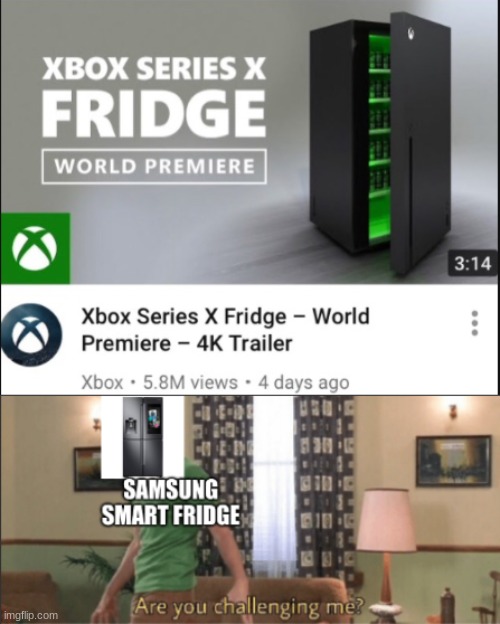 Who would win? Samsung or Xbox fridge ~ place your bets in ...