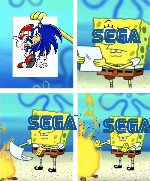 sega abandons adventure style gameplay | image tagged in spongebob burning paper | made w/ Imgflip meme maker