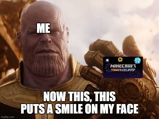 Thanos Smile | ME; NOW THIS, THIS PUTS A SMILE ON MY FACE | image tagged in thanos smile | made w/ Imgflip meme maker