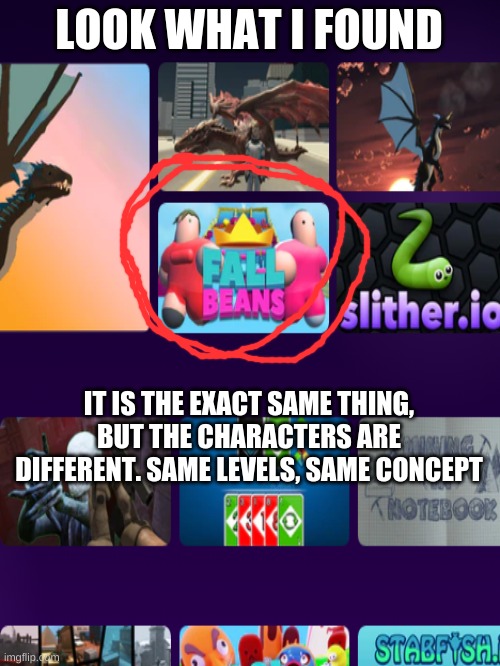 Obviously the are beans, am i right? | LOOK WHAT I FOUND; IT IS THE EXACT SAME THING, BUT THE CHARACTERS ARE DIFFERENT. SAME LEVELS, SAME CONCEPT | image tagged in fall guys,copyright | made w/ Imgflip meme maker