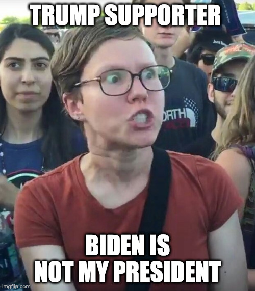 Biden is not my president | TRUMP SUPPORTER; BIDEN IS NOT MY PRESIDENT | image tagged in super_triggered,meme,funny | made w/ Imgflip meme maker