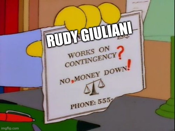 Lionel Hutz Business Card | RUDY GIULIANI | image tagged in lionel hutz business card | made w/ Imgflip meme maker