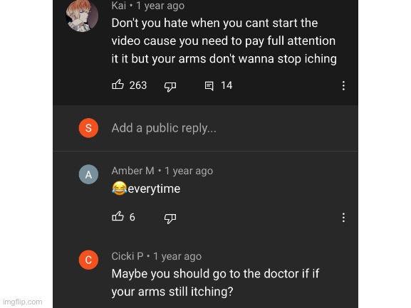 Itch cream needed | image tagged in youtube comments | made w/ Imgflip meme maker