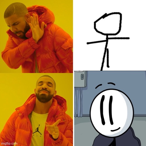 Lololol Soo True | image tagged in henry stickmin,drake hotline bling,memes,stick figure | made w/ Imgflip meme maker