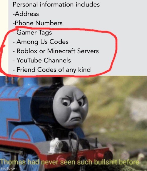 how are any of the things circled PERSONAL??? | image tagged in thomas had never seen such bullshit before,school,memes | made w/ Imgflip meme maker