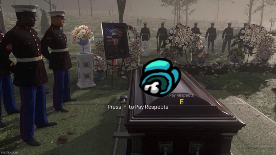 Guess Cyan wasn't imposter | image tagged in press f to pay respects | made w/ Imgflip meme maker