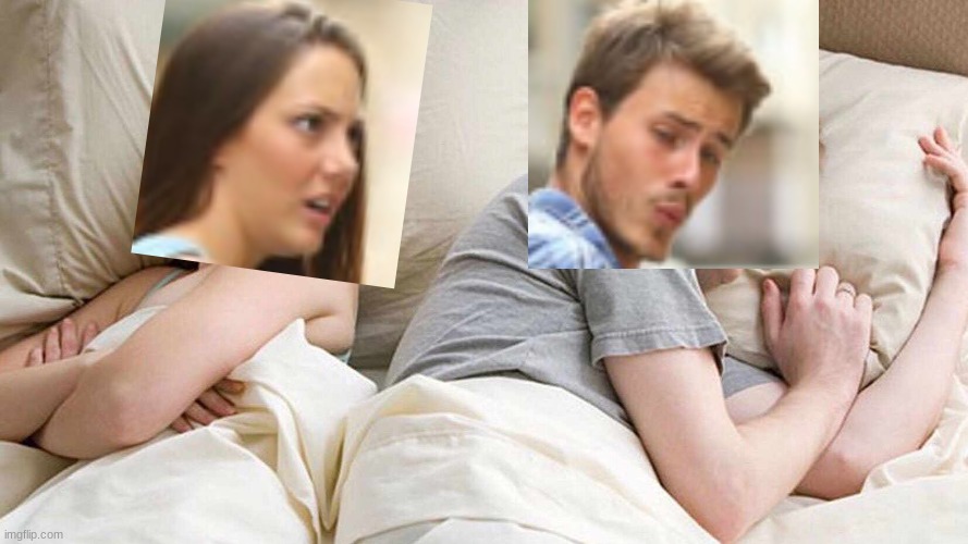 I Bet He's Thinking About Other Women Meme | image tagged in memes,i bet he's thinking about other women,tranzememe,epic gaming | made w/ Imgflip meme maker