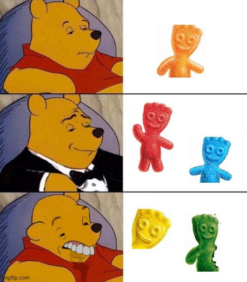 Best,Better, Blurst | image tagged in best better blurst,sour patch kids | made w/ Imgflip meme maker