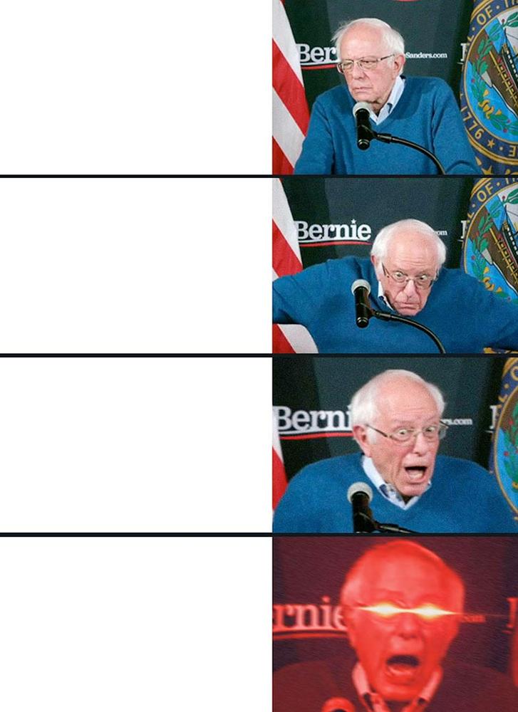 Bernie 4 stage Blank Meme Template