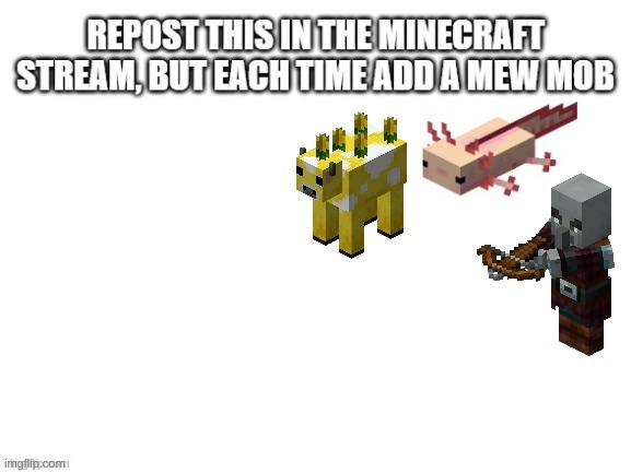 REPOST | image tagged in minecraft,repost,minecraft mob,meme | made w/ Imgflip meme maker
