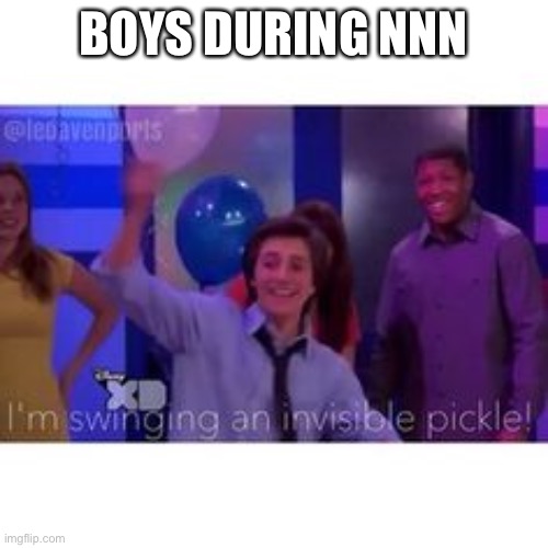 NNN Meme | BOYS DURING NNN | image tagged in labrats | made w/ Imgflip meme maker
