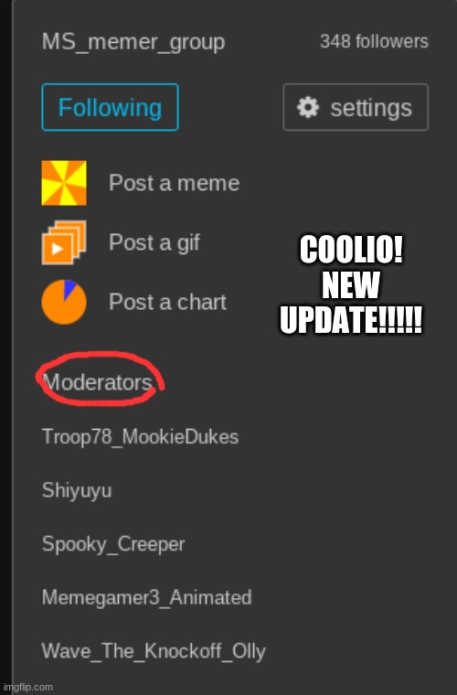 COOLIO! NEW UPDATE!!!!! | made w/ Imgflip meme maker