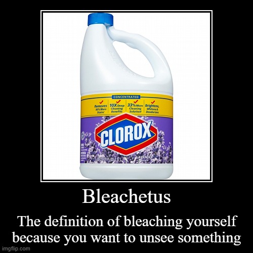 Welp, Time to commit Bleachetus | image tagged in funny,demotivationals | made w/ Imgflip demotivational maker