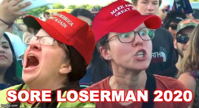 SORE LOSERMAN 2020 | SORE LOSERMAN 2020 | image tagged in donald trump,election 2020,maga,sjw | made w/ Imgflip meme maker