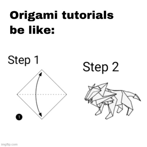 Step 3 | image tagged in origami,memes,fun | made w/ Imgflip meme maker
