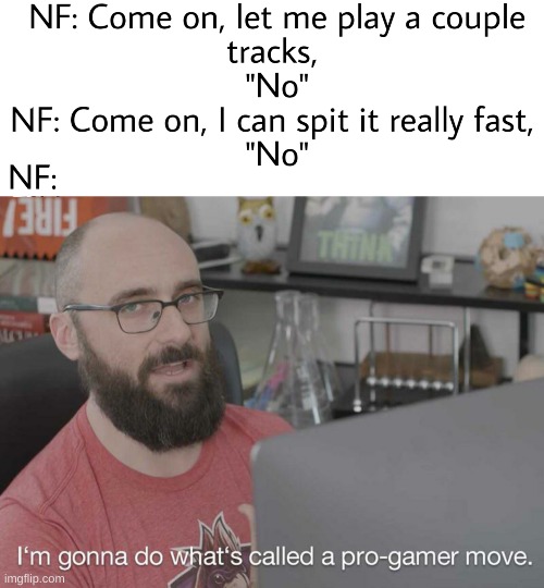 pro gamer move | made w/ Imgflip meme maker