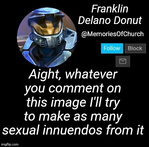 Church Announcement | Franklin Delano Donut; Aight, whatever you comment on this image I'll try to make as many sexual innuendos from it | image tagged in church announcement | made w/ Imgflip meme maker