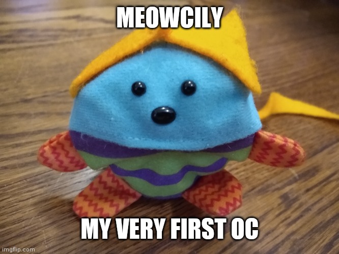 Meowcily | MEOWCILY; MY VERY FIRST OC | image tagged in meowcily,oc,i wanna die | made w/ Imgflip meme maker