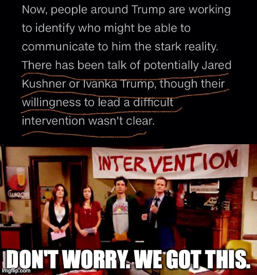 All Heroes Don't Wear Capes | DON'T WORRY. WE GOT THIS. | image tagged in politics | made w/ Imgflip meme maker