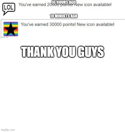 THANK YOU GUYS | image tagged in blank white template,thank you | made w/ Imgflip meme maker