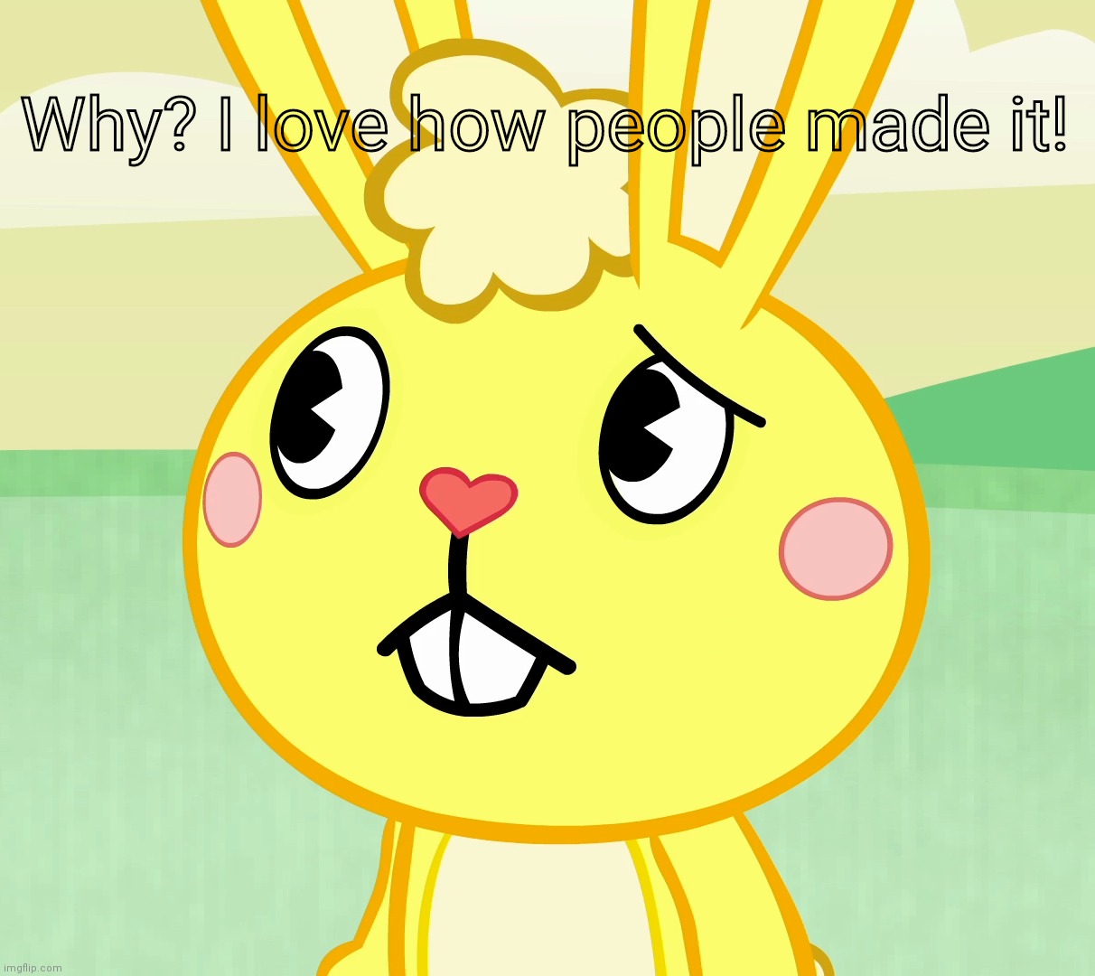 Confused Cuddles (HTF) | Why? I love how people made it! | image tagged in confused cuddles htf | made w/ Imgflip meme maker