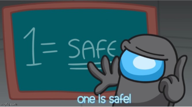 its-safe-to-come-out-imgflip