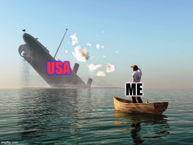 Sinking Ship | ME USA | image tagged in sinking ship | made w/ Imgflip meme maker