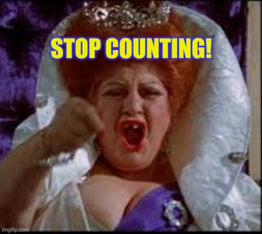 queen carlotta trump | STOP COUNTING! | image tagged in queen carlotta trump,election 2020,voter fraud,trump 2020,late votes,stop counting | made w/ Imgflip meme maker